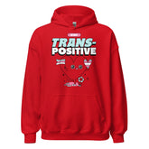 Stay Trans-Positive Unisex Hoodie